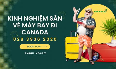 Kinh nghiệm săn vé đi Canada giá rẻ